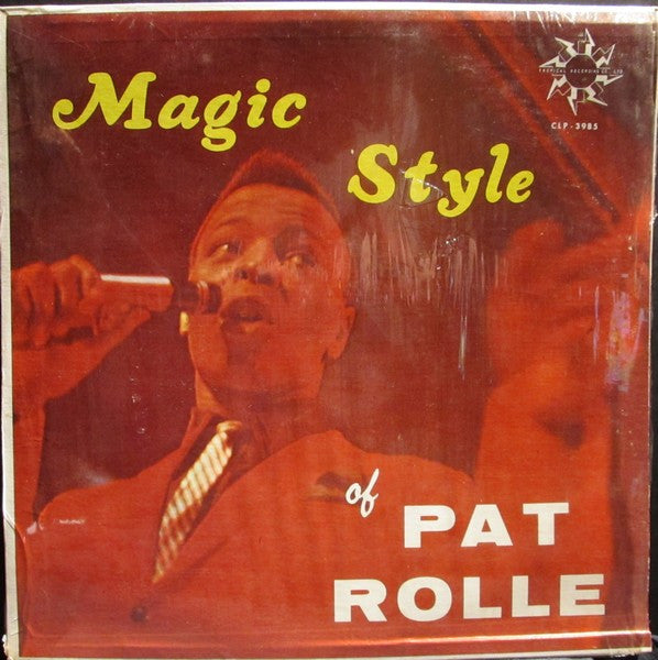 Pat Rolle : Magic Style Of Pat Rolle (LP, Album, Bla)