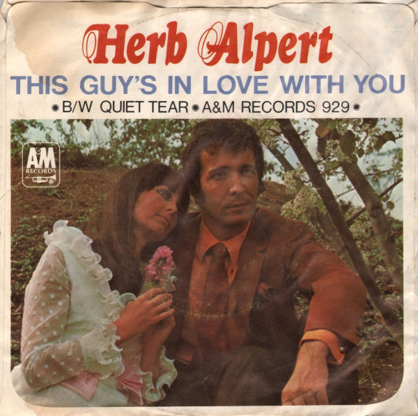 Herb Alpert : This Guy's In Love With You (7", Single, Styrene, Ter)