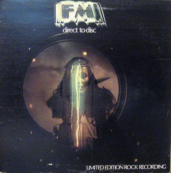 FM (3) : Direct To Disc (LP, Ltd, RE, Gat)