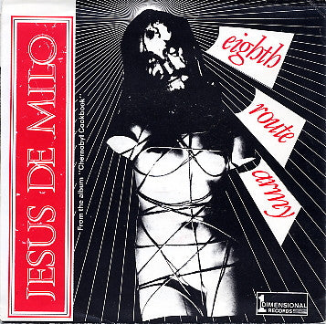 Eighth Route Army : Jesus DeMilo (7", Single)