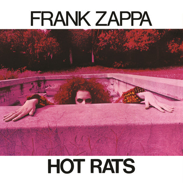 Frank Zappa : Hot Rats (CD, Album, RE, RM)