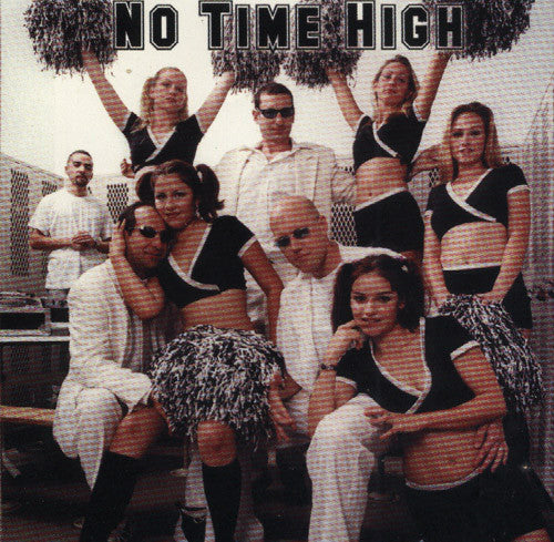 No Time : No Time High (CD, Album)