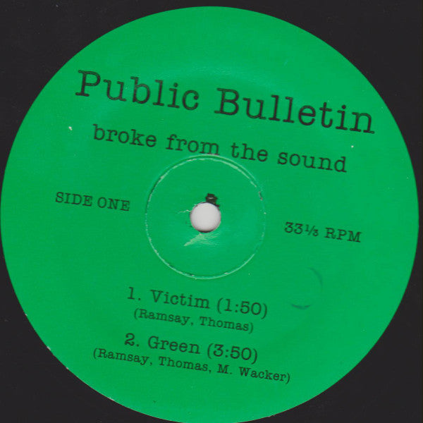 Public Bulletin : Broke From The Sound (12", EP)