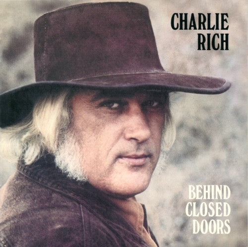 Charlie Rich : Behind Closed Doors (CD, Album, RE, RM)