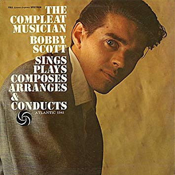 Bobby Scott : The Compleat Musician (LP, Album, Mono)