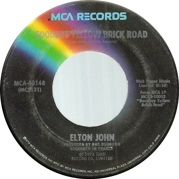 Elton John : Goodbye Yellow Brick Road (7", Single, Pin)