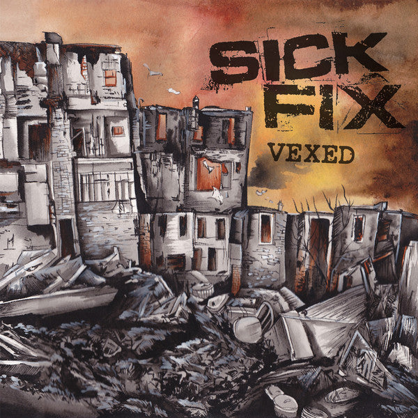 Sick Fix : Vexed (12", Album)
