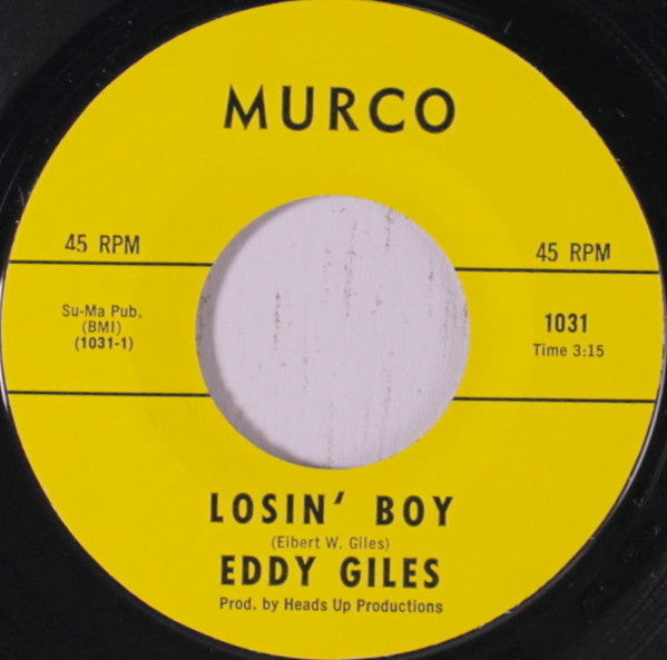 Eddie Giles : Losin' Boy / I Got The Blues (7", Single, Styrene)