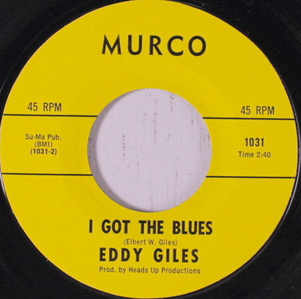 Eddie Giles : Losin' Boy / I Got The Blues (7", Single, Styrene)