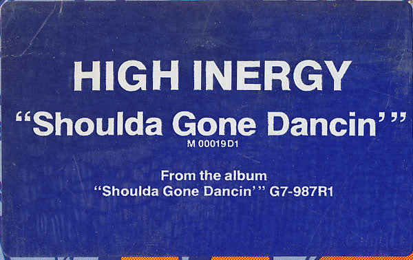 High Inergy : Shoulda Gone Dancin' (12")