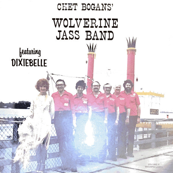 Chet Bogans' Wolverine Jass Band : Painless Jazz (LP, Album)
