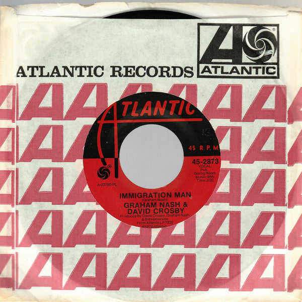 Crosby & Nash : Immigration Man (7", Single, PL )