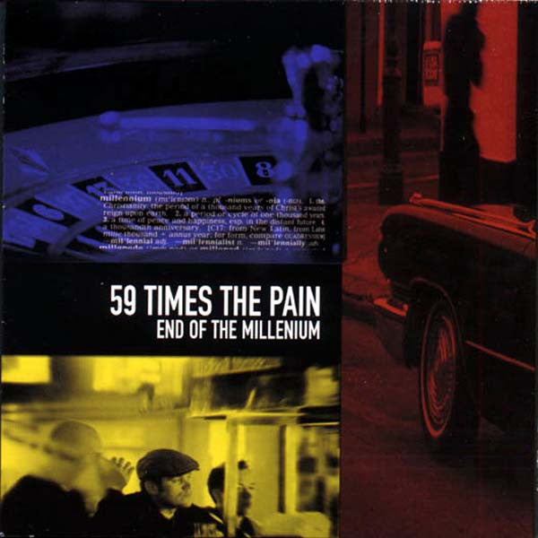 59 Times The Pain : End Of The Millennium (CD, Album)