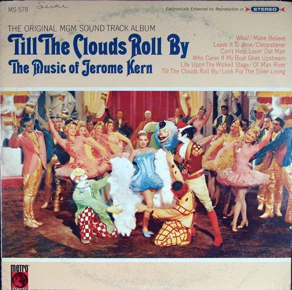 Jerome Kern : The Original MGM Sound Track Album "Till The Clouds Roll By" (LP, Album, RM)