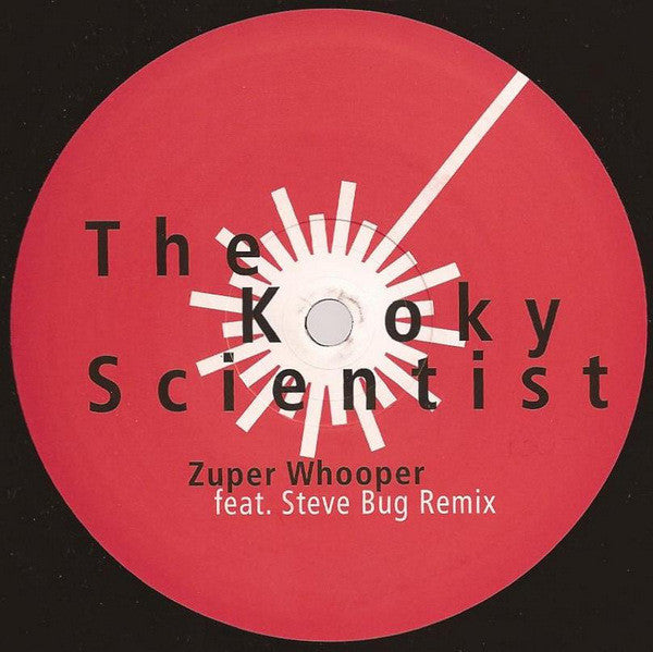 The Kooky Scientist : Zuper Whooper (12")