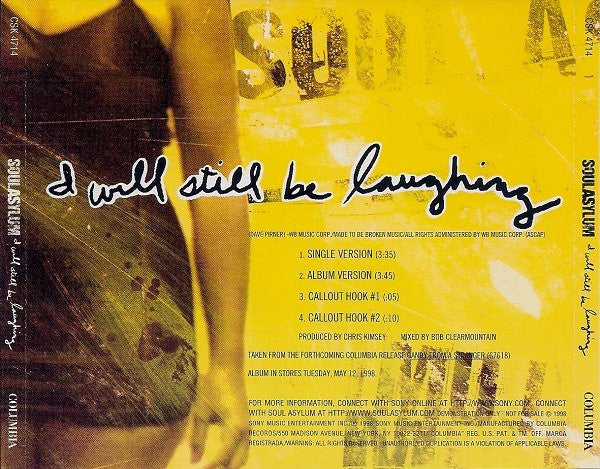 Soul Asylum (2) : I Will Still Be Laughing (CD, Single, Promo)