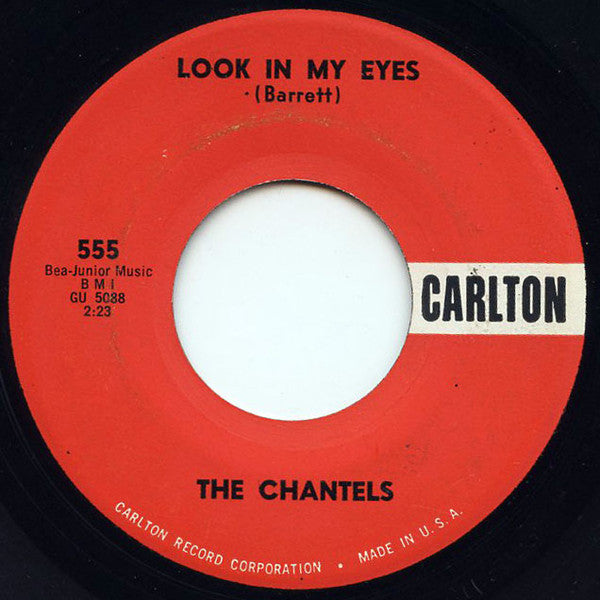 The Chantels : Look In My Eyes / Glad To Be Back (7", Single)