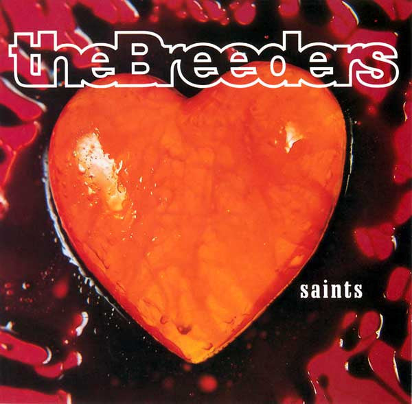 The Breeders : Saints (CD, Single, Promo)
