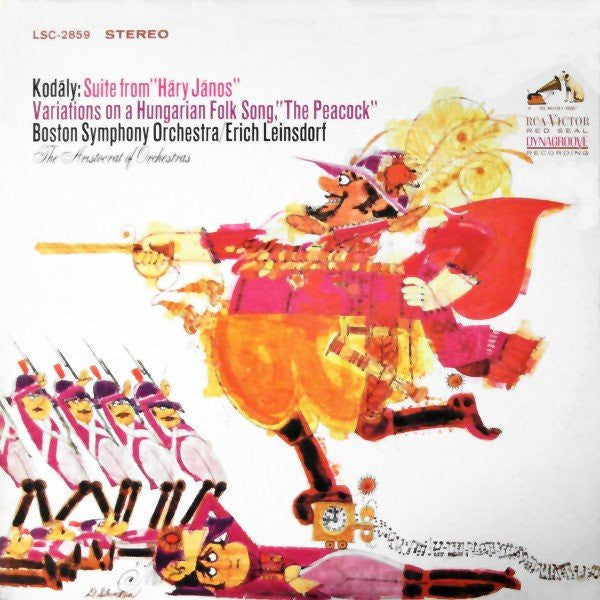 Zoltán Kodály - Boston Symphony Orchestra / Erich Leinsdorf : Suite From "Háry János" / Variations On A Hungarian Folk Song, "The Peacock" (LP, Album, Ind)