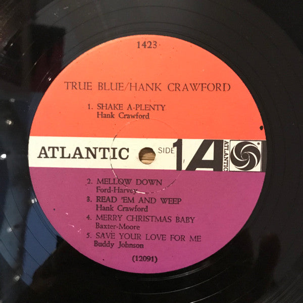 Hank Crawford : True Blue (LP, Album, Mono)
