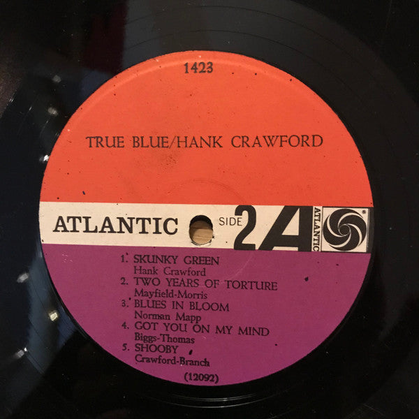 Hank Crawford : True Blue (LP, Album, Mono)