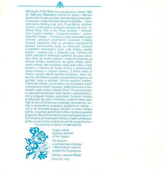 Petr Hapka / Miroslav Horníček : Hudba Pro Fontánu / Dopis Fontáně (7", RP)
