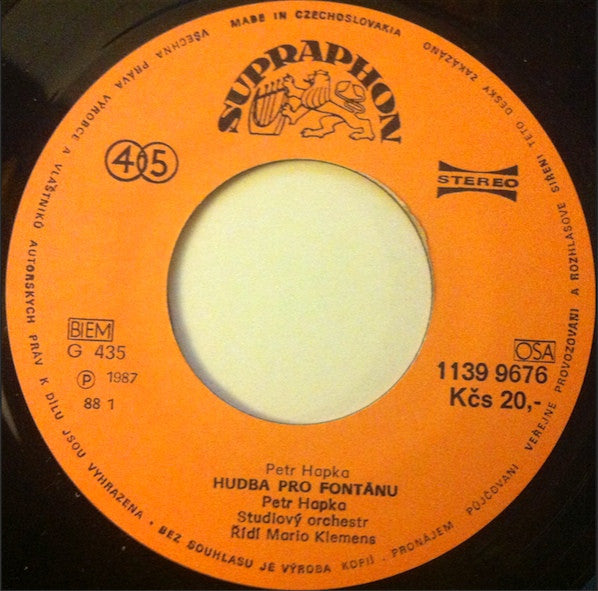 Petr Hapka / Miroslav Horníček : Hudba Pro Fontánu / Dopis Fontáně (7", RP)