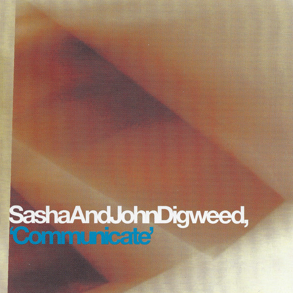 Sasha And John Digweed* : Communicate (2xCD, Mixed)