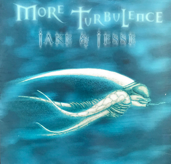 Jake & Jesse : More Turbulence (12")