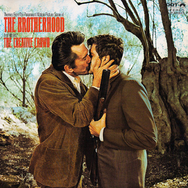 The Creative Crowd : Themes From The Paramount Picture Score Of The Brotherhood And Others (LP, Album)
