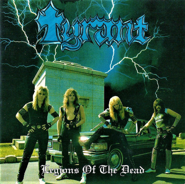 Tyrant (8) : Legions Of The Dead (CD, Album, RE)