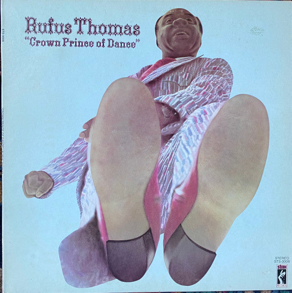 Rufus Thomas : Crown Prince Of Dance (LP, Album, Promo, Son)