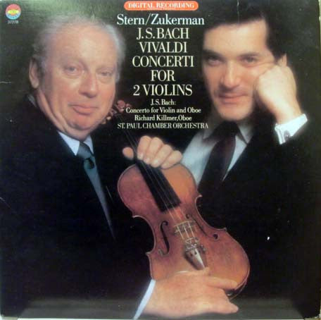 Johann Sebastian Bach / Antonio Vivaldi / Isaac Stern & Pinchas Zukerman With The Saint Paul Chamber Orchestra : Concerti For 2 Violins (LP, Album, Aud)
