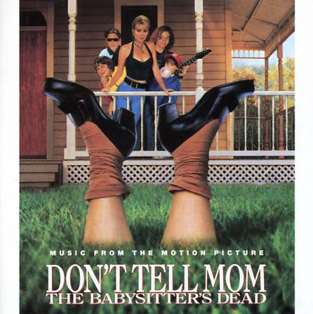 Various : Don't Tell Mom The Babysitter's Dead - Music From The Motion Picture (CD, Comp)