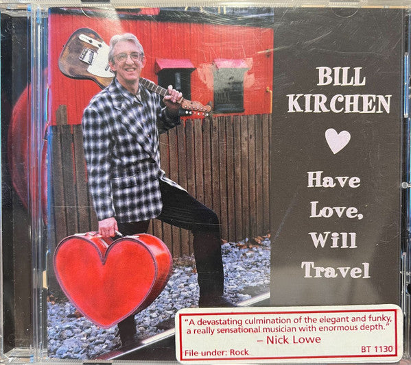 Bill Kirchen : Have Love, Will Travel (CD, Album)