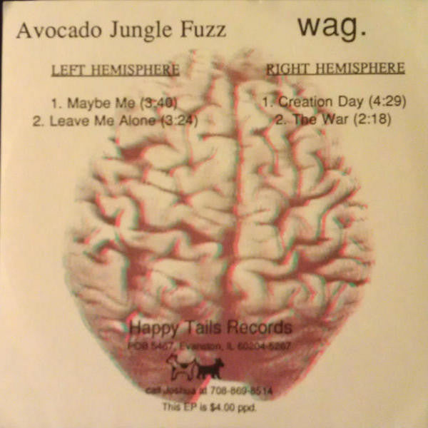 Avocado Jungle Fuzz / Wag. : Phineas P. Gage (7", EP)