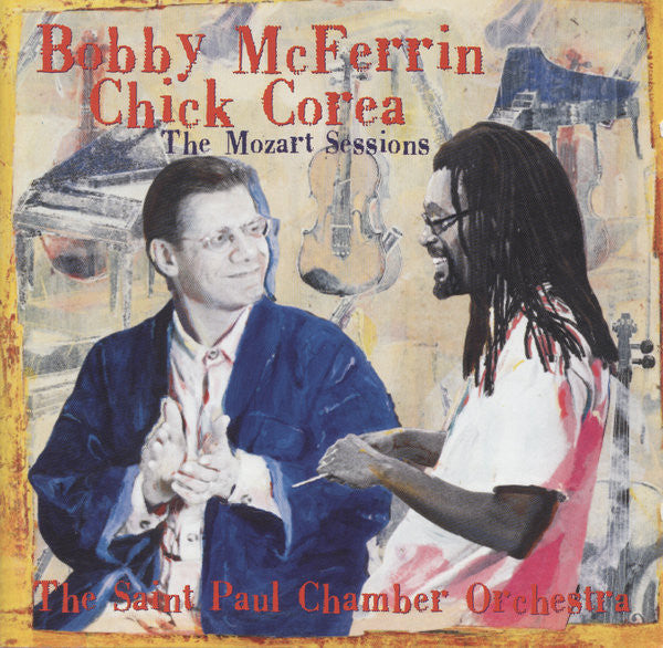 Bobby McFerrin, Chick Corea, The Saint Paul Chamber Orchestra : The Mozart Sessions (CD, Album)