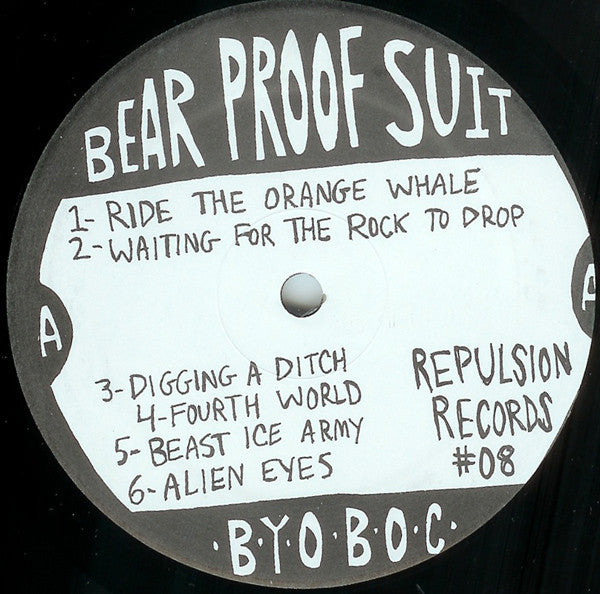 Bear Proof Suit : B.Y.O.B.O.C. (LP, Album)