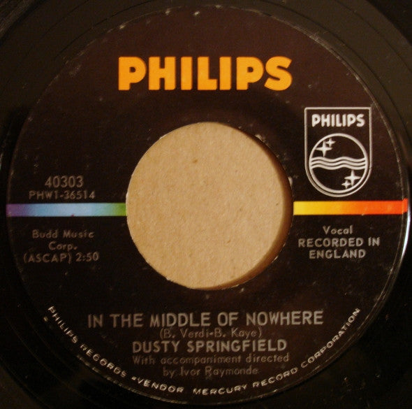 Dusty Springfield : In The Middle Of Nowhere (7", Single)