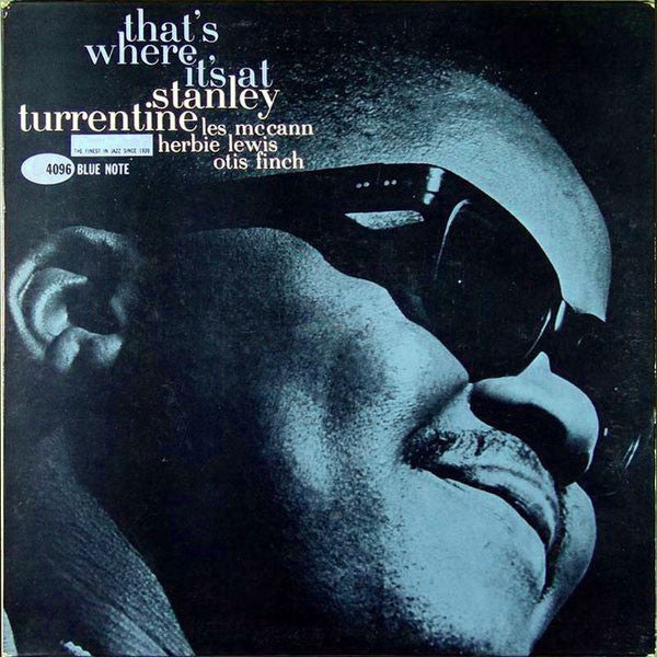 Stanley Turrentine : That's Where It's At (LP, Album, Mono)