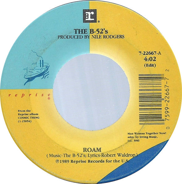 The B-52's : Roam (7", Single, Spe)