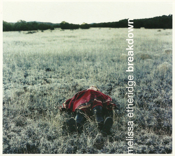 Melissa Etheridge : Breakdown (CD, Album, Enh, Ltd, PMD)