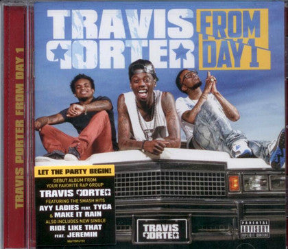 Travis Porter : From Day 1 (CD, Album)