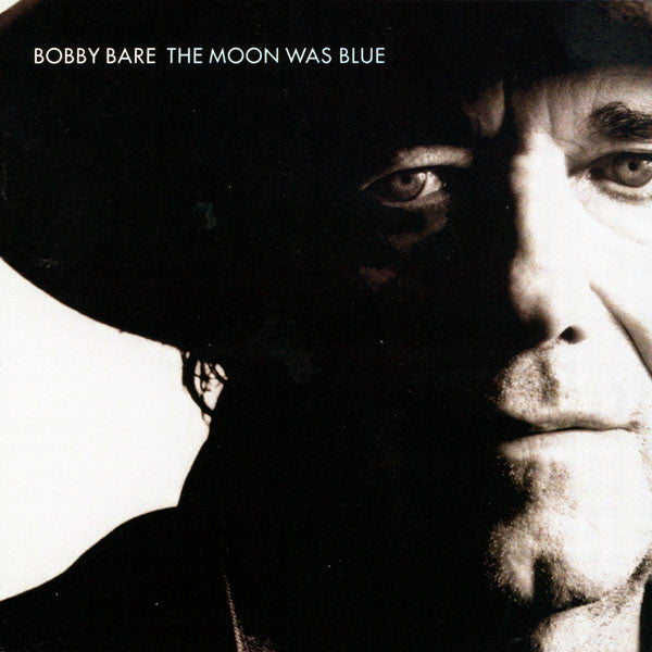 Bobby Bare : The Moon Was Blue (CD, Album)