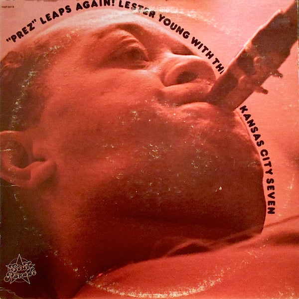Lester Young With Count Basie And The Kansas City Seven : "Prez" Leaps Again (LP, Mono)