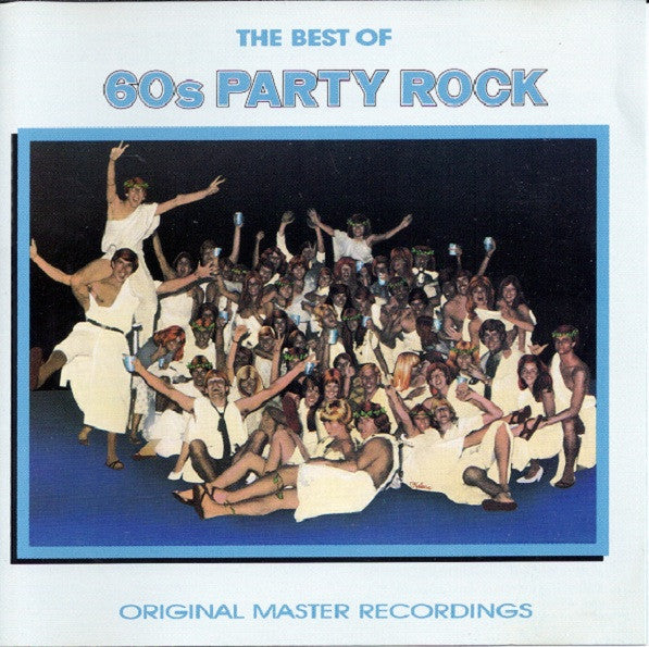 Various : The Best Of 60s Party Rock (Original Master Recordings) (CD, Comp)
