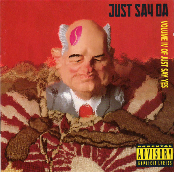 Various : Just Say Da (Volume IV Of Just Say Yes) (CD, Comp)