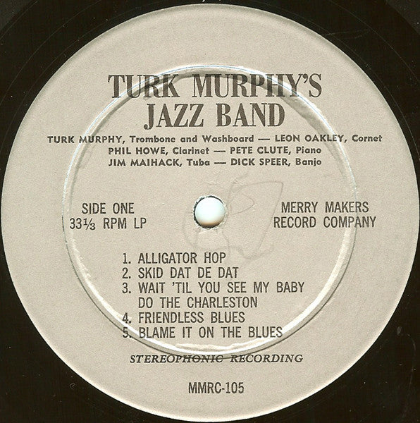 Turk Murphy's San Francisco Jazz Band* : Turk Murphy's San Francisco Jazz Band (LP, Album)