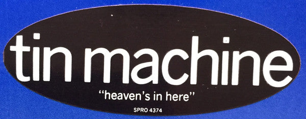 Tin Machine : Heaven's In Here (12", Single, Promo)