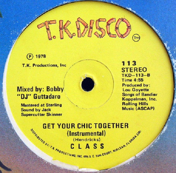 Class (4) : Get Your Chic Together (12")